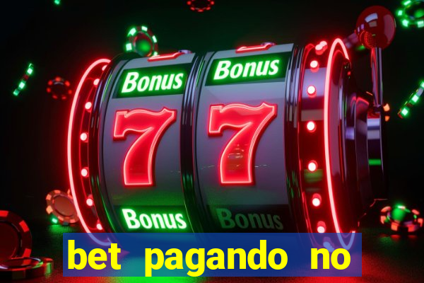 bet pagando no cadastro sem deposito